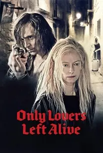 دانلود فیلم تنها عاشقان زنده ماندند