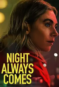 دانلود فیلم شب همیشه از راه میرسد