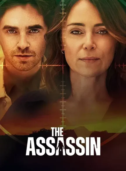 دانلود سریال قاتل The Assassin